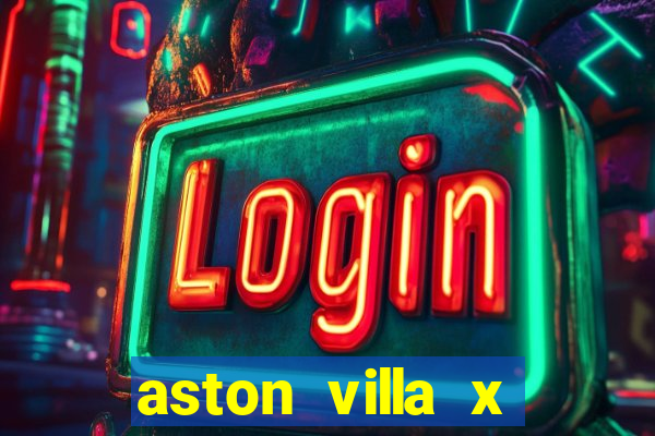 aston villa x liverpool futemax